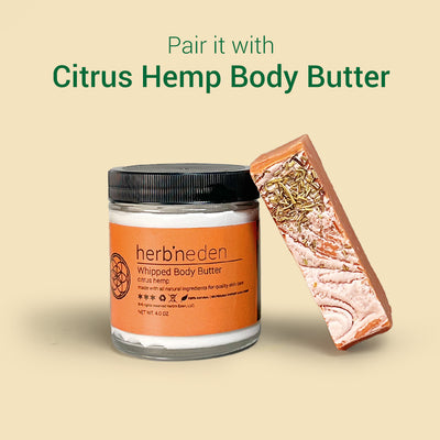 citrus hemp bar soap pairs well with citrus hemp body butter| herbneden